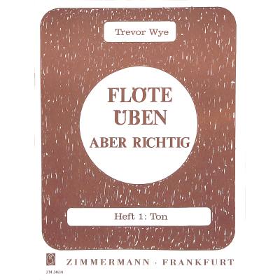 Vorderes Coverbild Flöte üben 1 - Ton