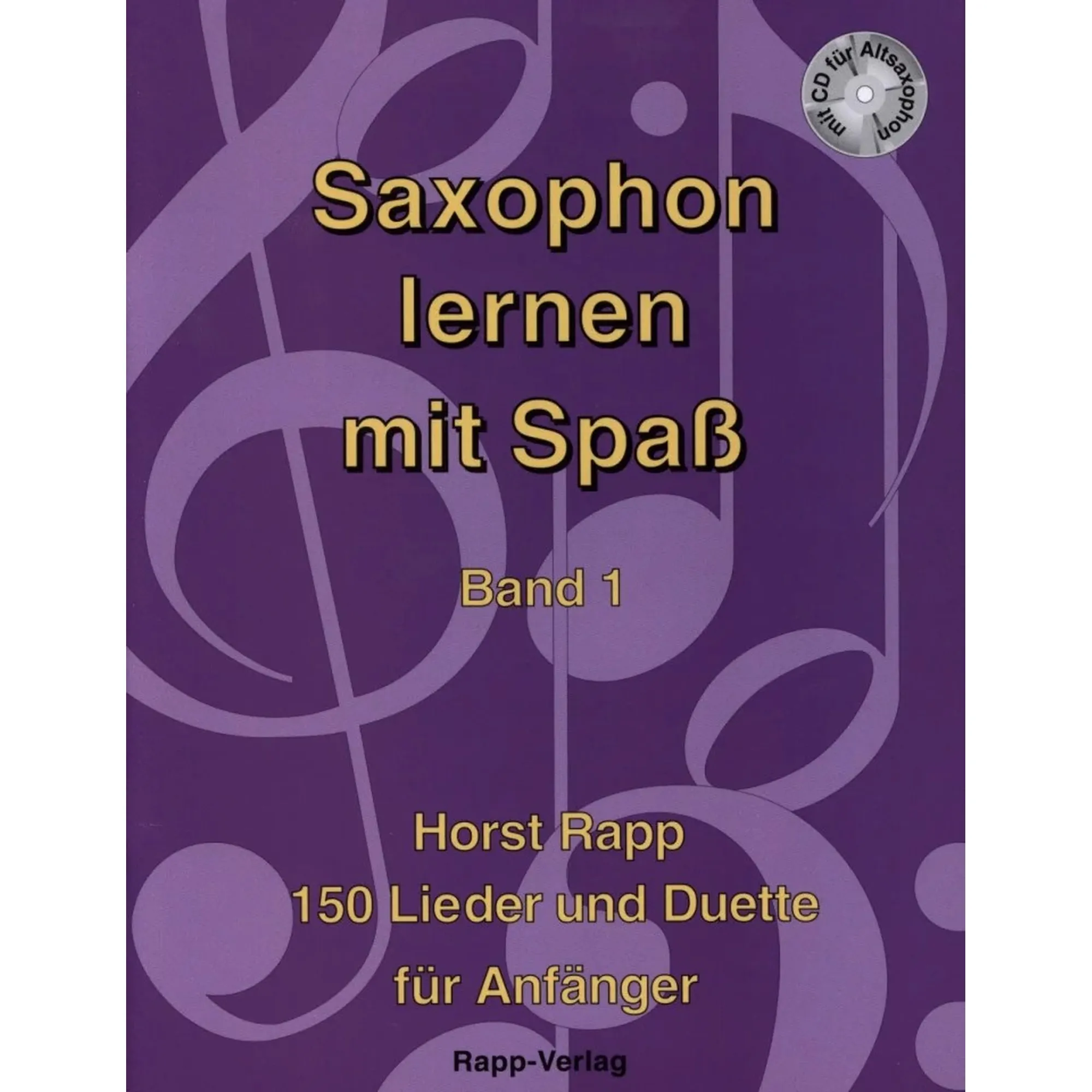 Vorderes Coverbild Saxophon lernen mit Spaß 1
