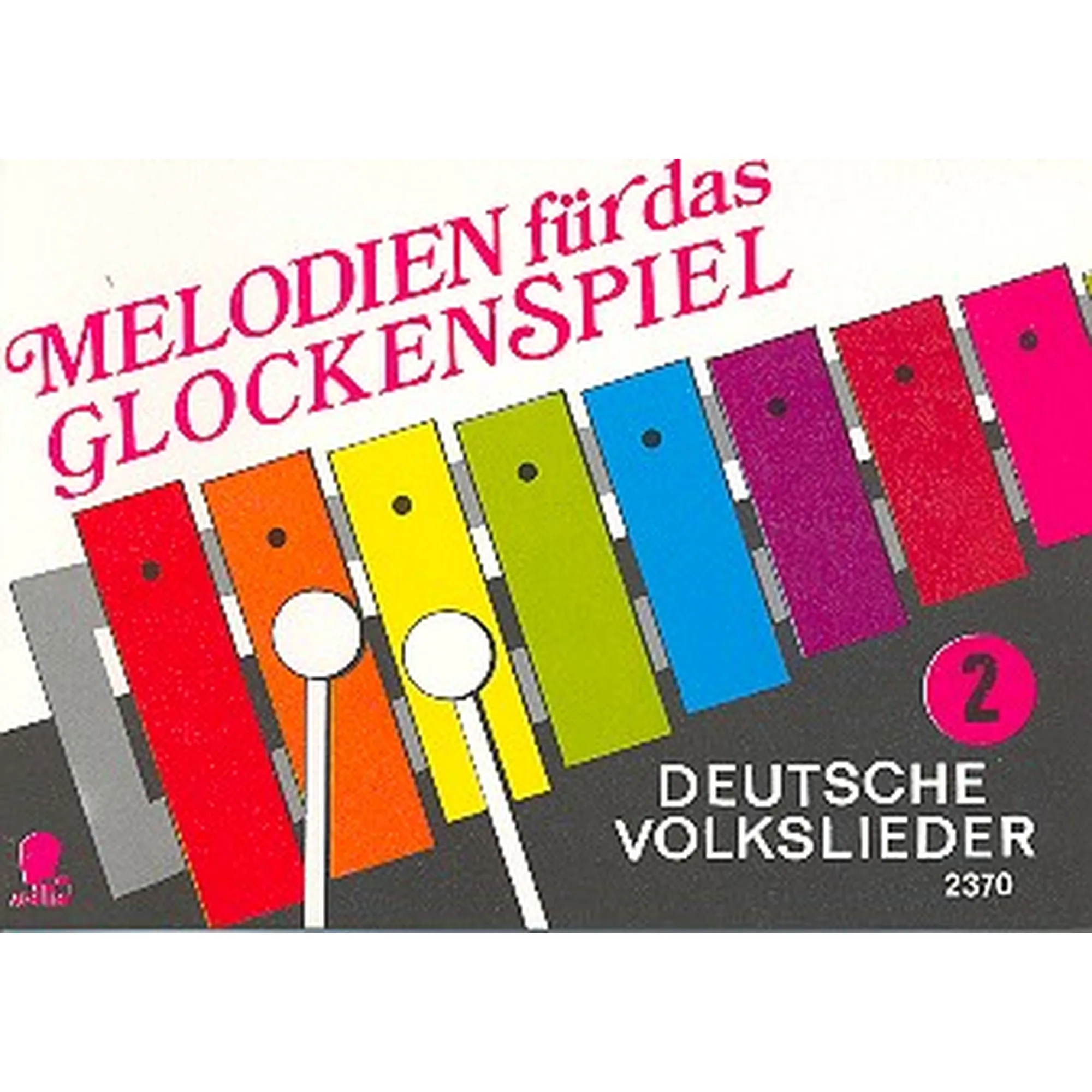 Vorderes Coverbild Melodien für das Glockenspiel 2