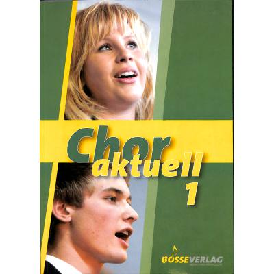 Vorderes Coverbild Chor aktuell - Chorbuch für Gymnasien