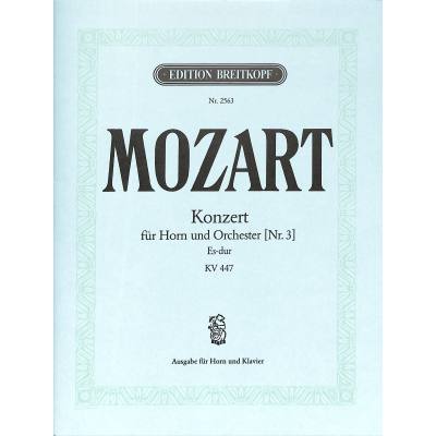 Vorderes Coverbild Konzert für Horn und Orchester 3 Es-Dur KV 447