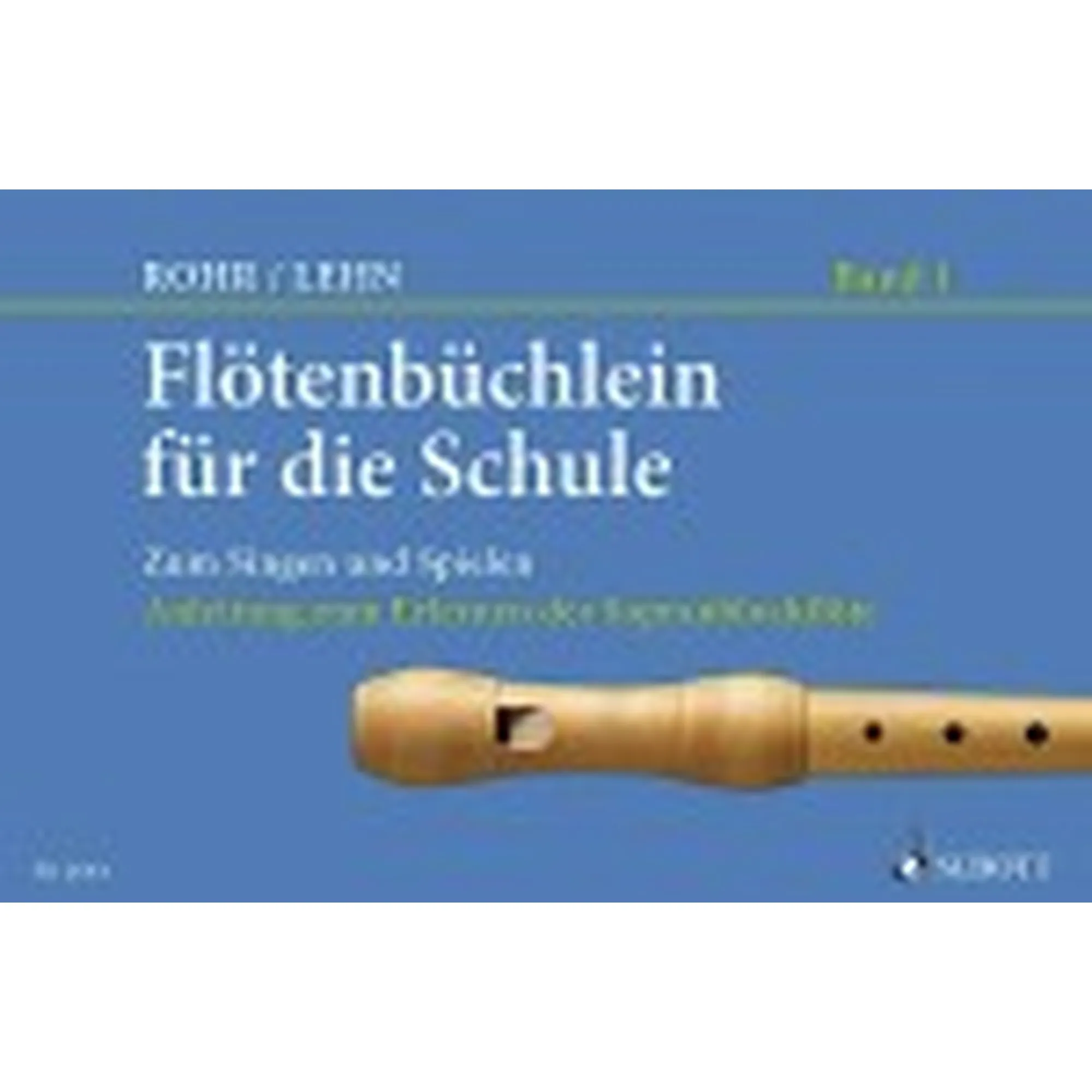 Vorderes Coverbild Flötenbüchlein für die Schule 1