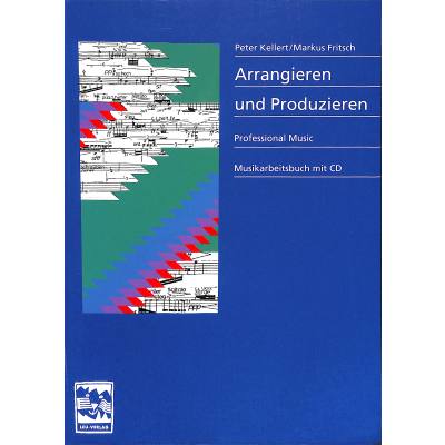 Vorderes Coverbild Arrangieren + Produzieren