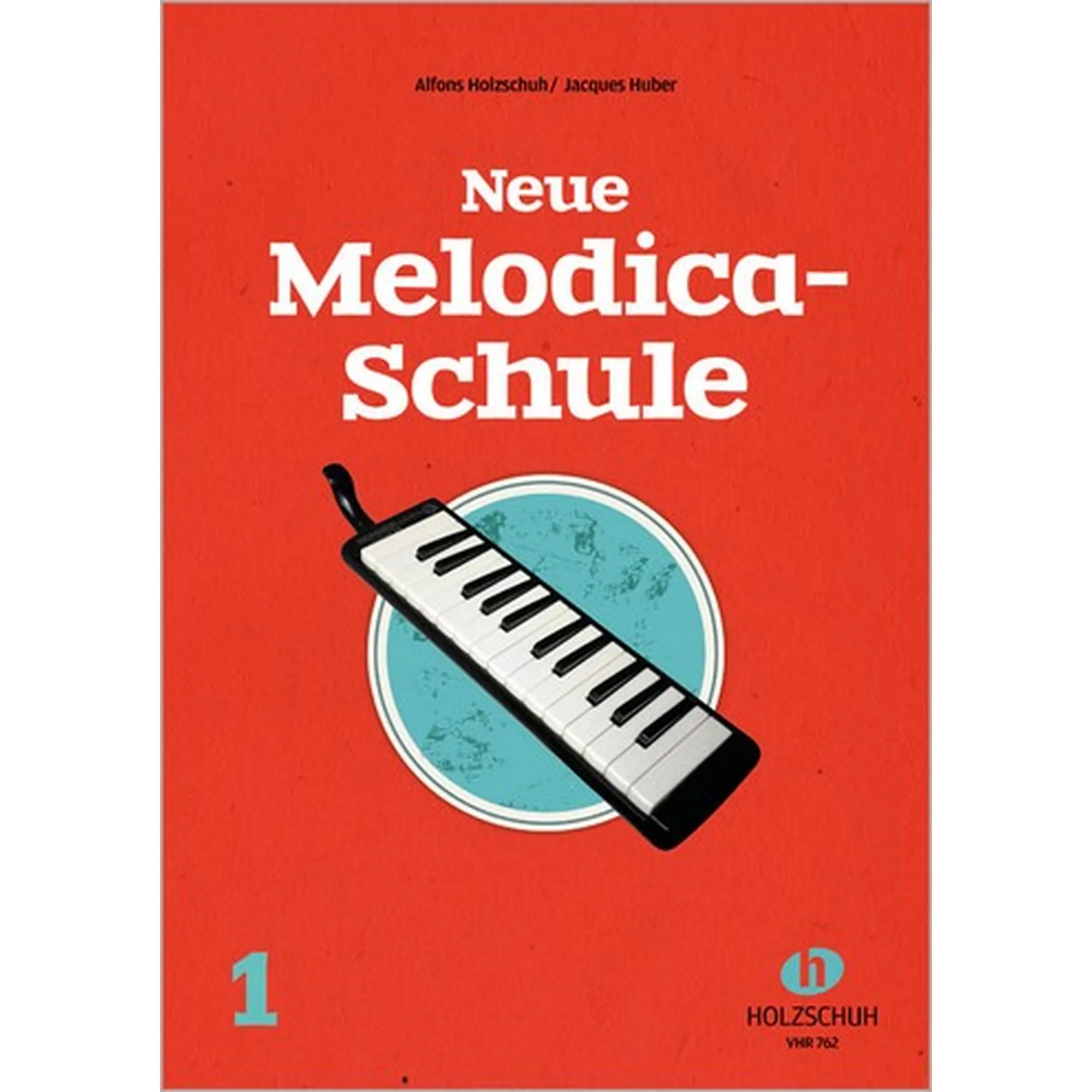 Vorderes Coverbild Neue Melodica Schule 1
