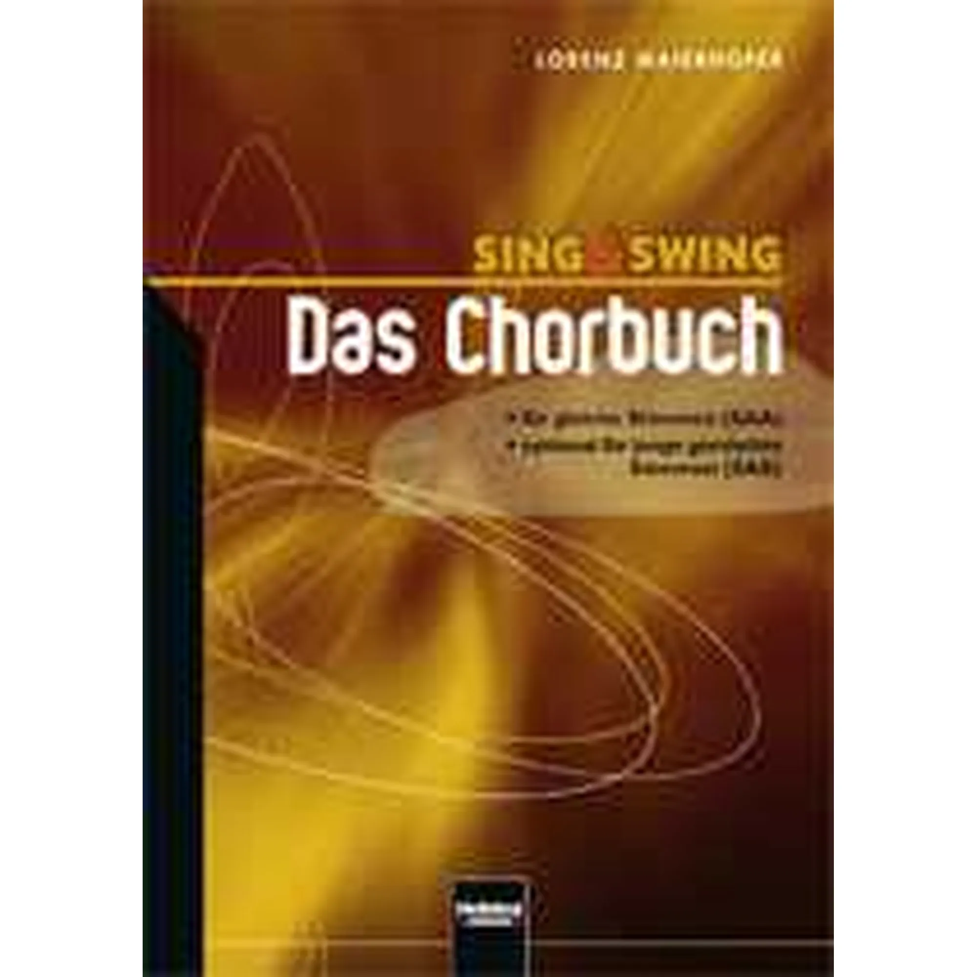 Vorderes Coverbild Sing & Swing - Das Chorbuch