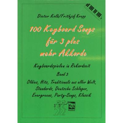 Vorderes Coverbild 100 Keyboardsongs für 3 plus mehr Akkorde 3