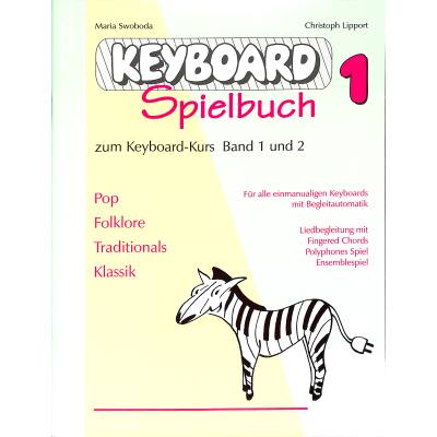 Vorderes Coverbild Keyboardspielbuch 1 (Zu Schule 1 + 2)