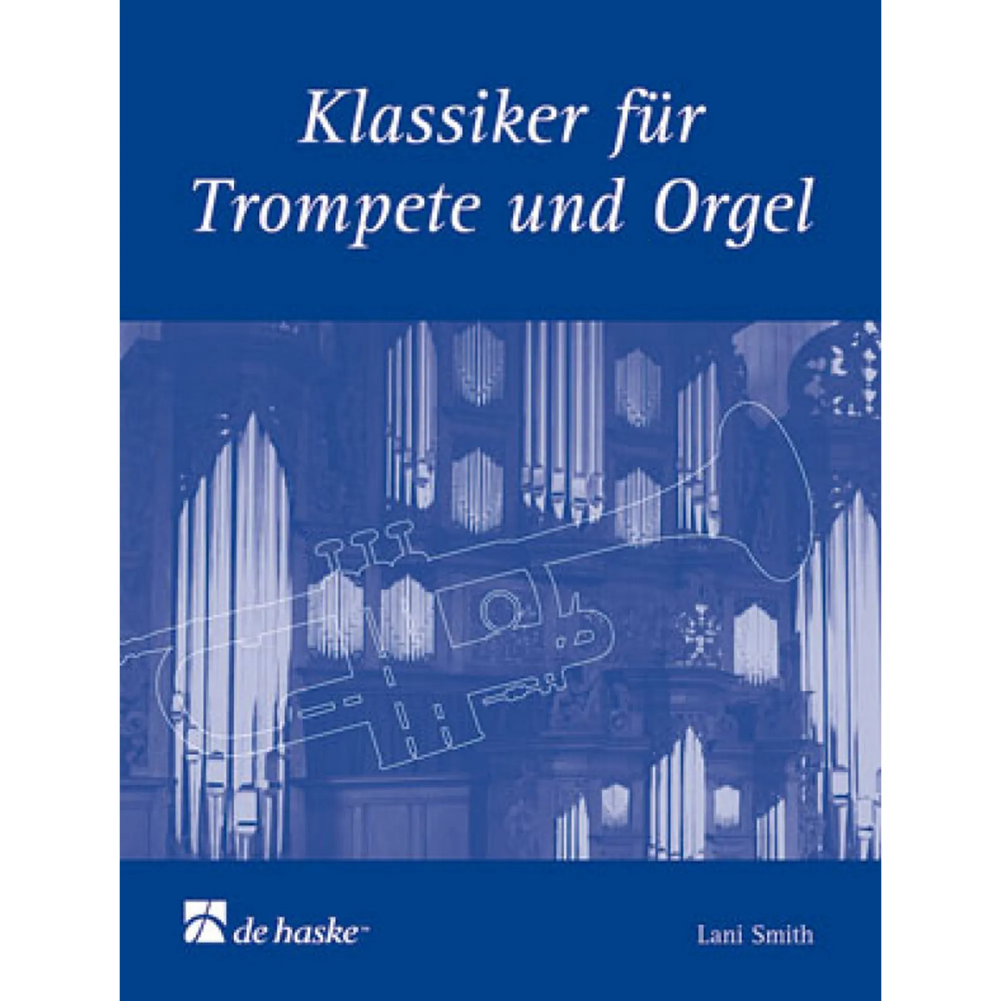 Vorderes Coverbild Klassiker für Trompete und Orgel