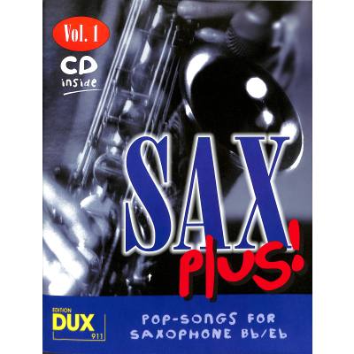 Vorderes Coverbild Sax Plus 1 - Pop Songs for Saxophone
