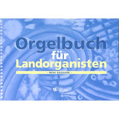 Vorderes Coverbild Orgelbuch für Landorganisten