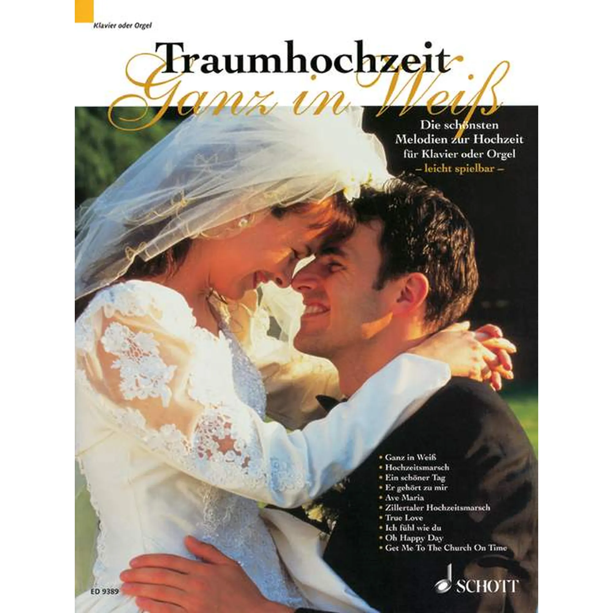 Vorderes Coverbild Traumhochzeit - Ganz in Weiß