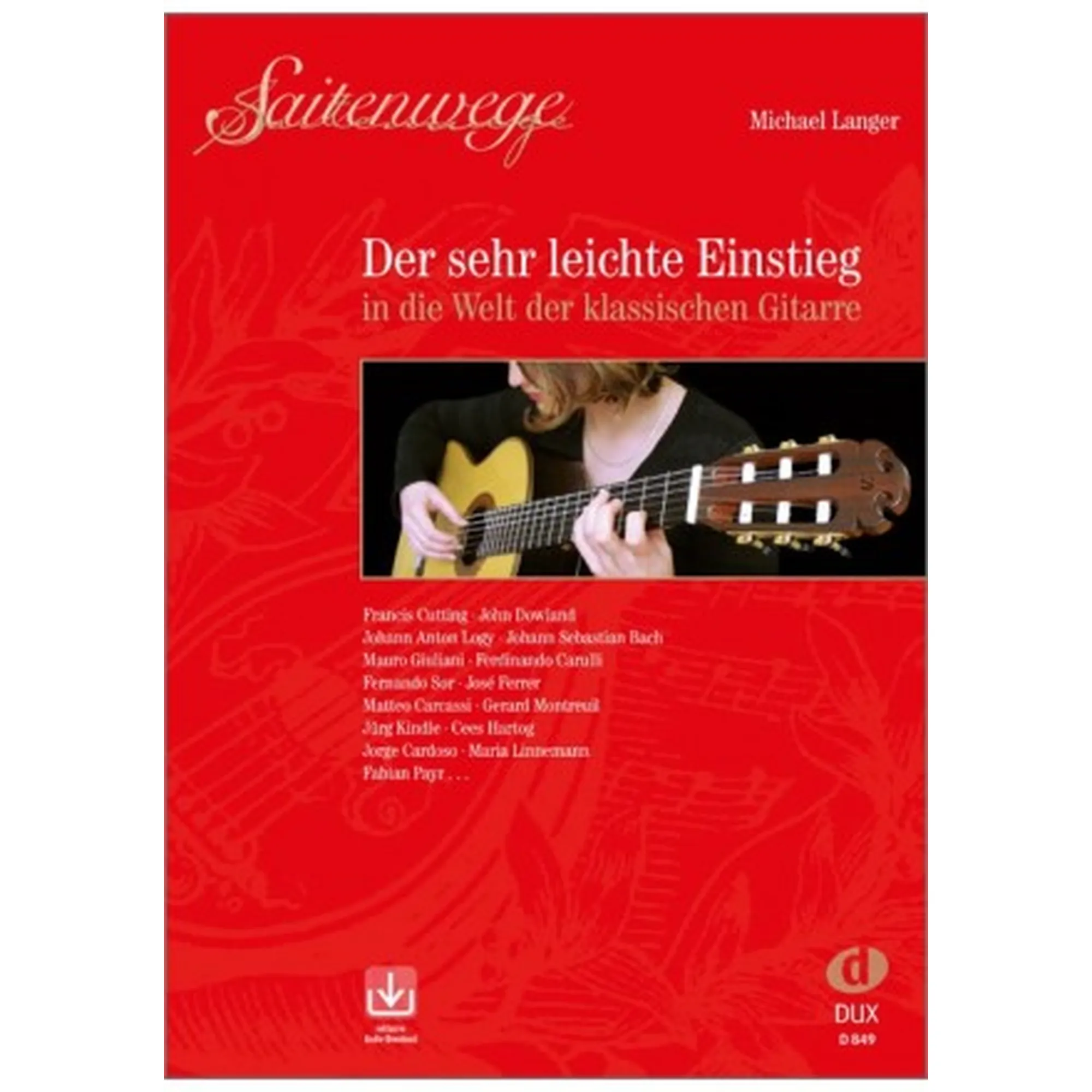 Vorderes Coverbild Saitenwege - Der sehr leichte Einstieg in die Welt der klassischen Gitarre