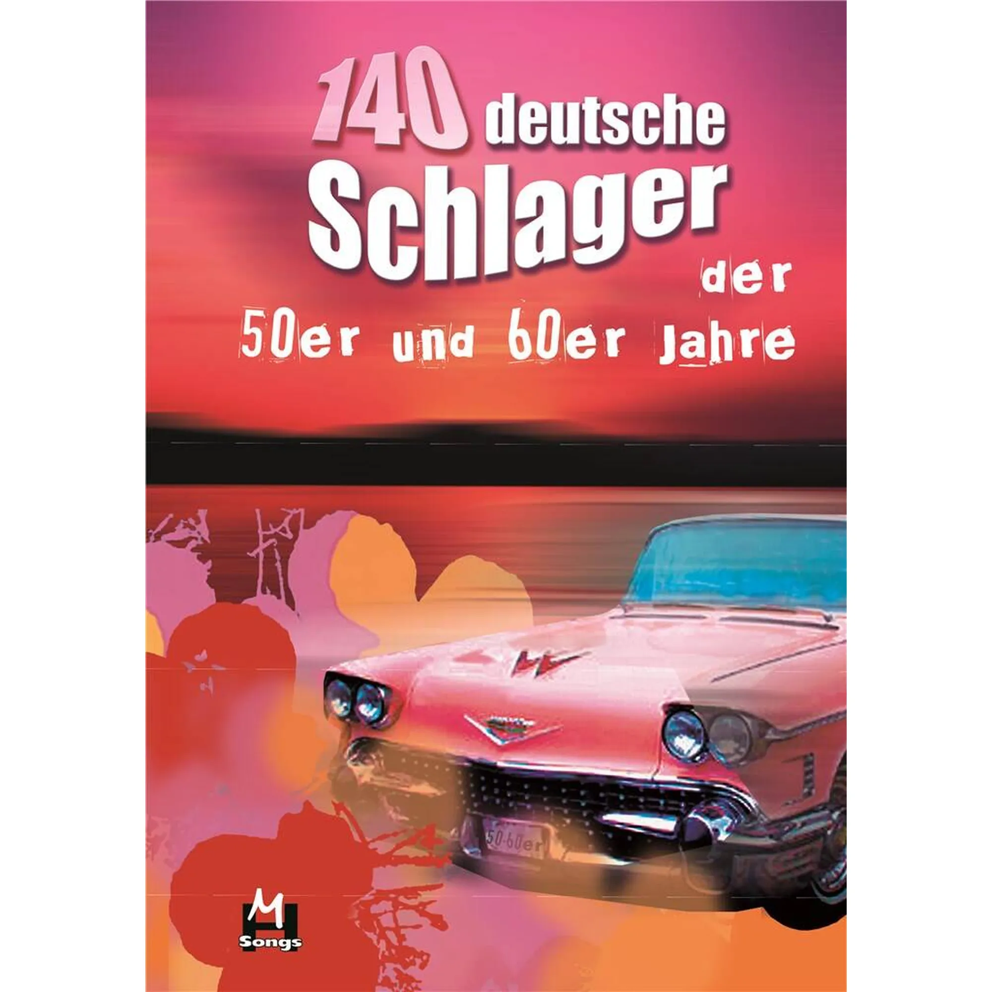 Vorderes Coverbild 140 deutsche Schlager der 50er und 60er Jahre