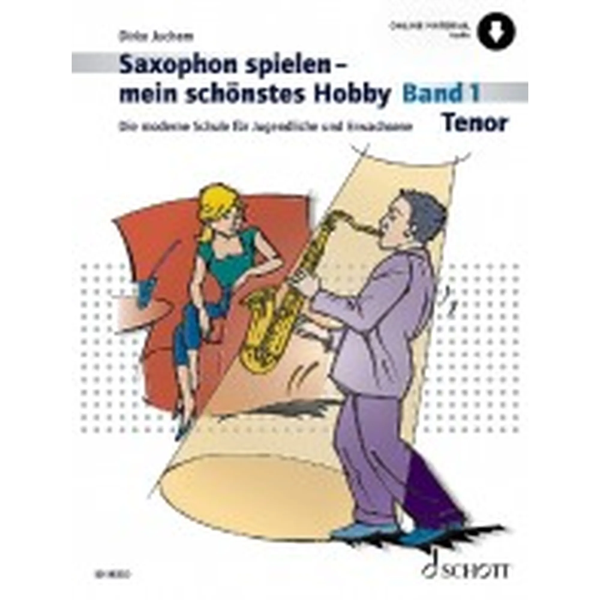 Vorderes Coverbild Saxophon spielen - Mein schönstes Hobby 1
