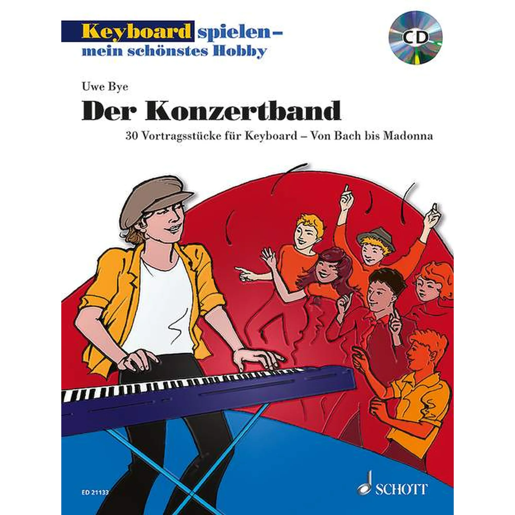 Vorderes Coverbild Keyboard spielen - mein schönstes Hobby - Der Konzertband