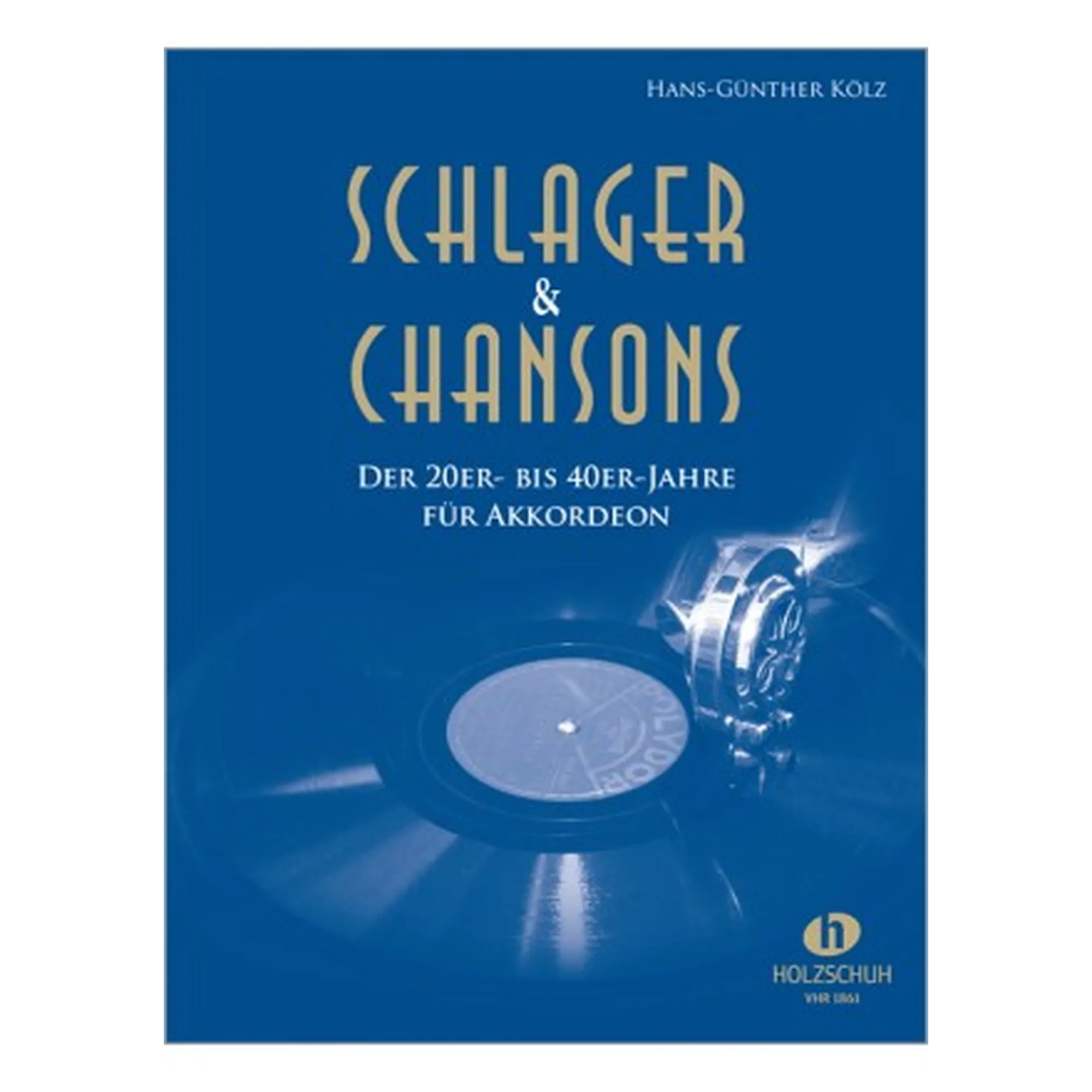 Vorderes Coverbild Schlager & Chansons der 20er- bis 40er-Jahre
