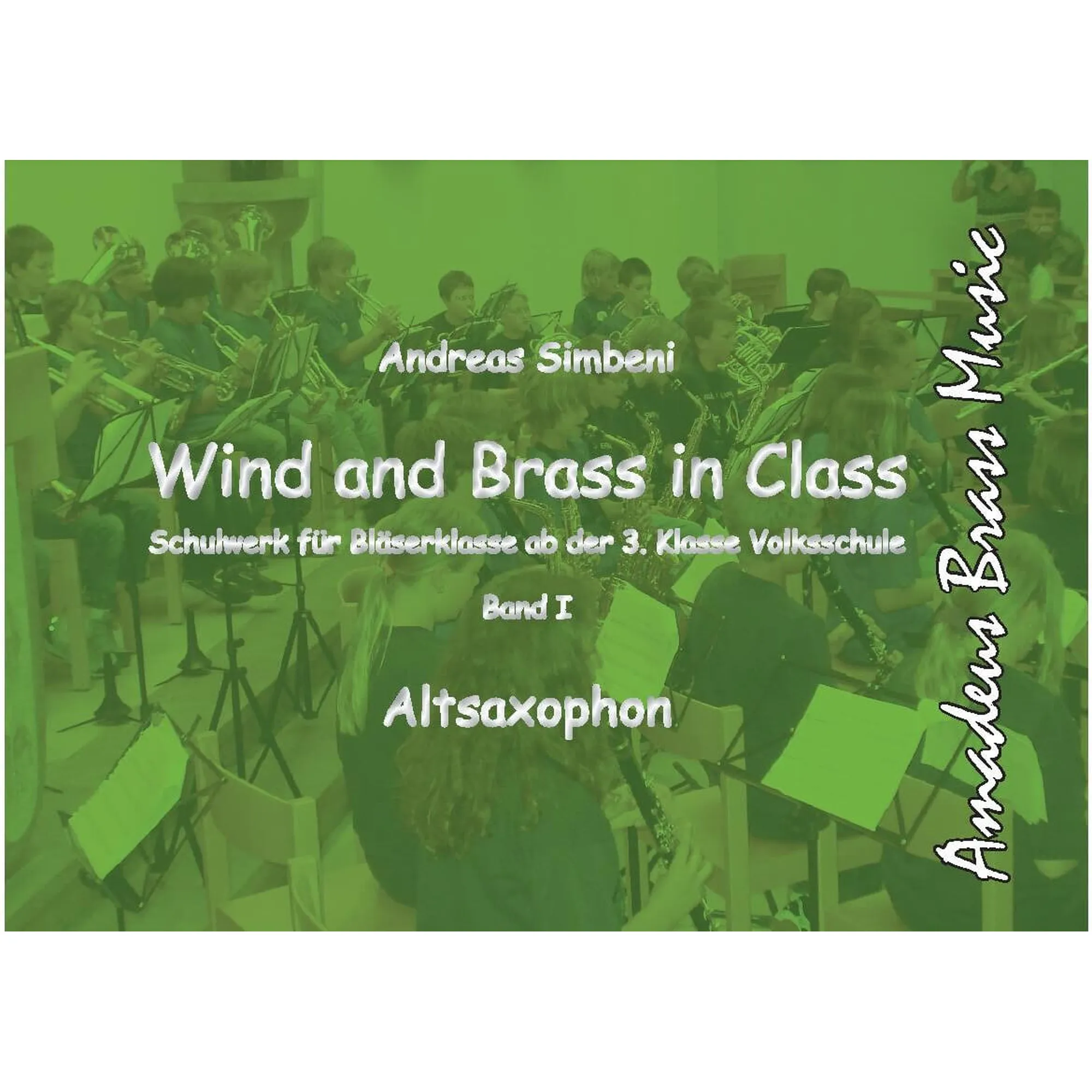 Vorderes Coverbild Wind and Brass in Class 1 (Altsax)