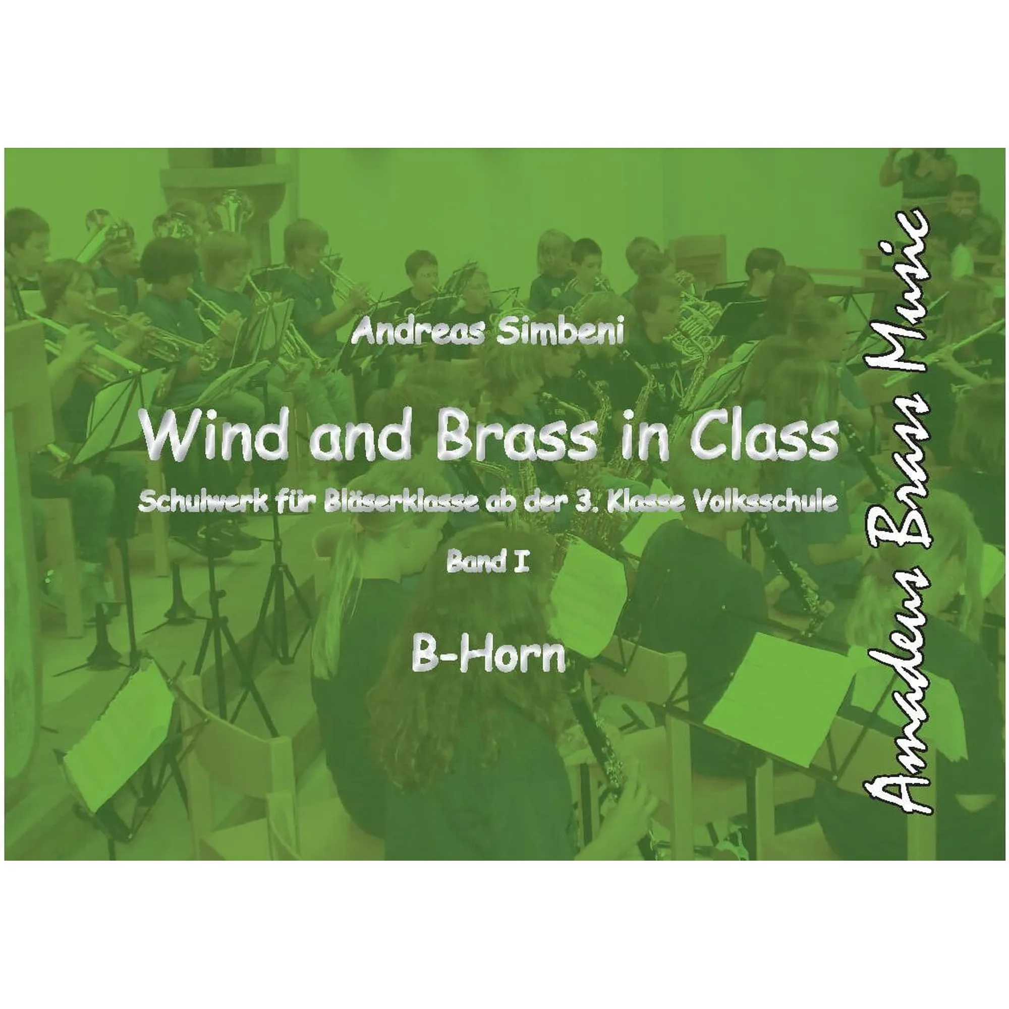 Vorderes Coverbild Wind and Brass in Class 1 (Horn in B)
