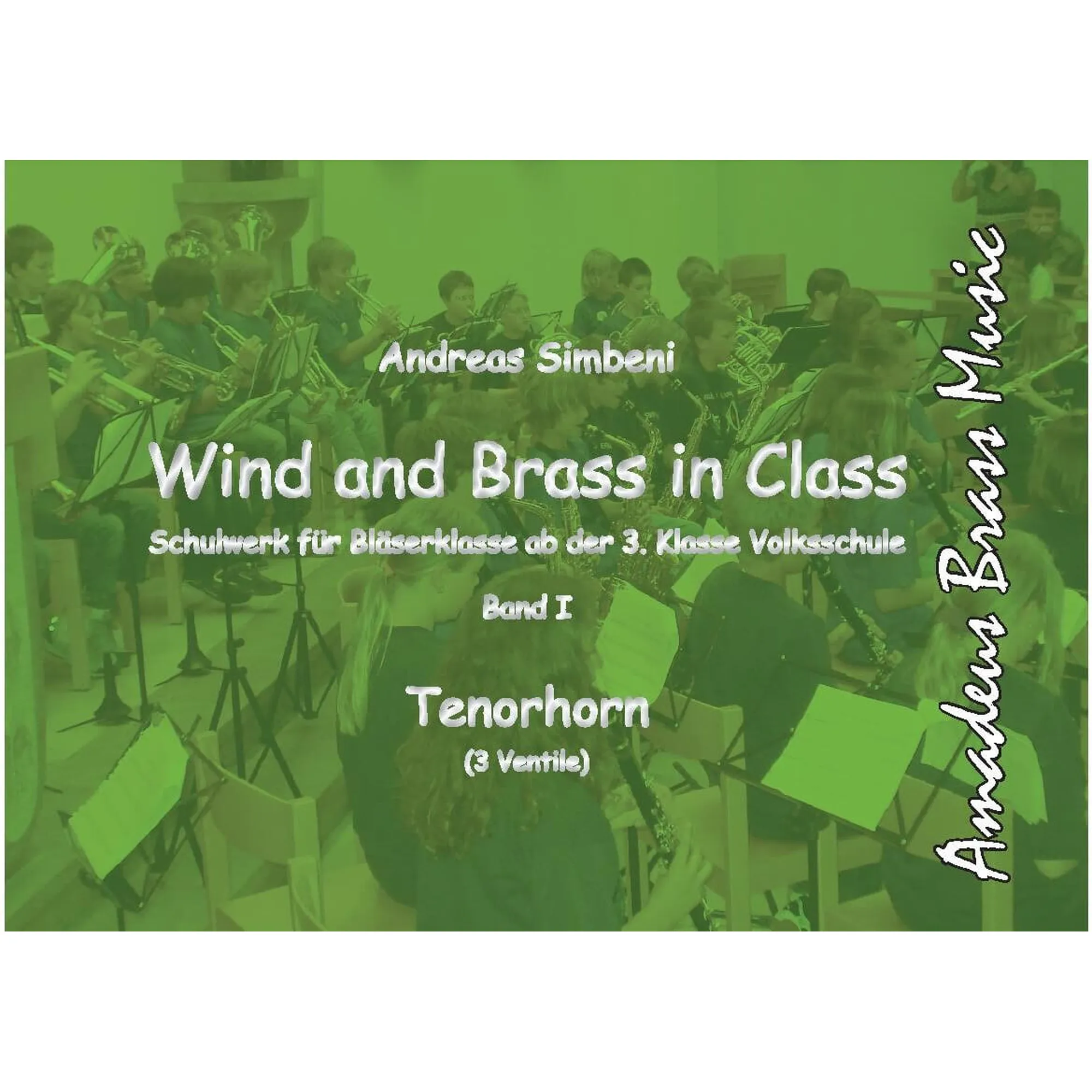 Vorderes Coverbild Wind and Brass in Class 1 (Tenorhorn)