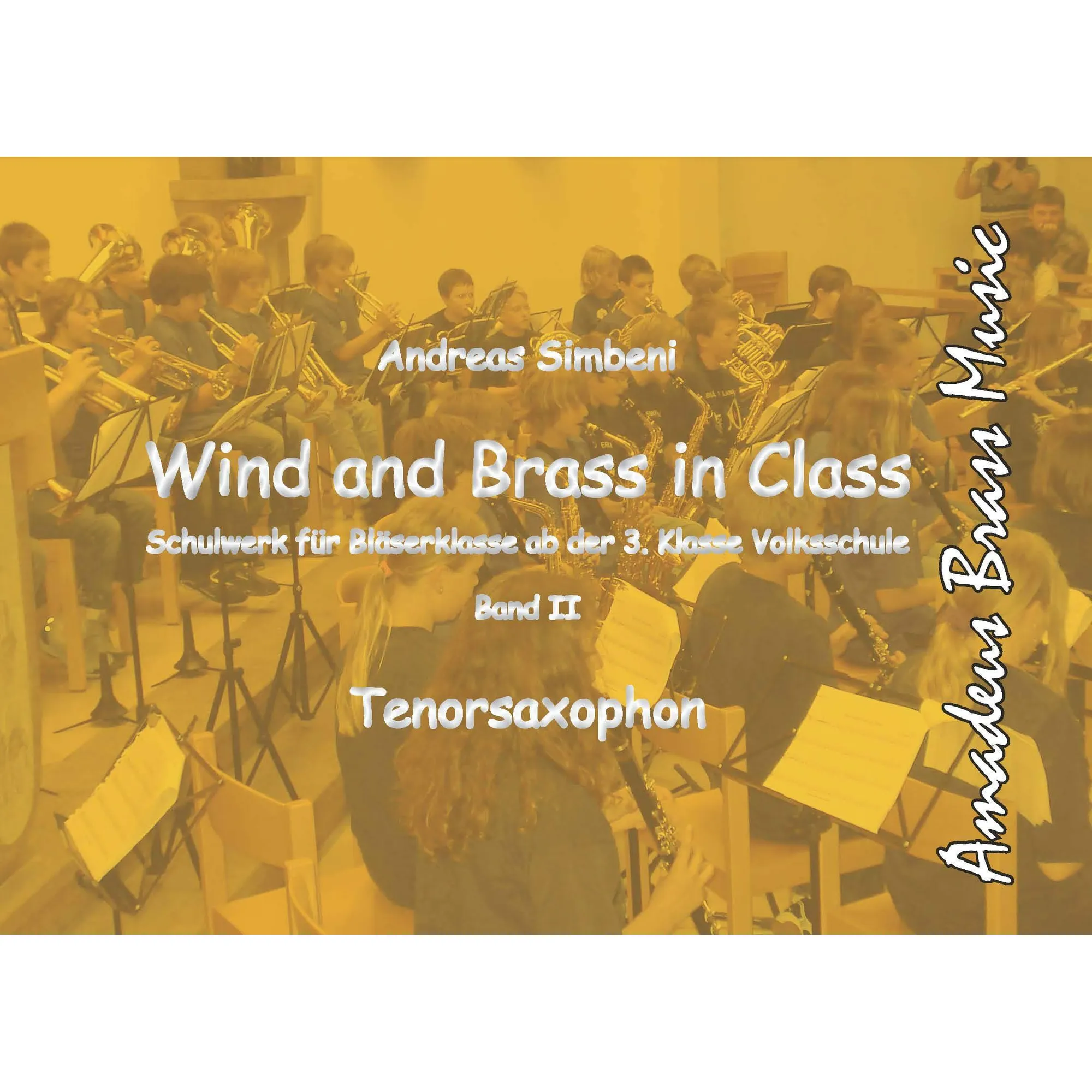 Vorderes Coverbild Wind and Brass in Class 2 (Tenorsax)