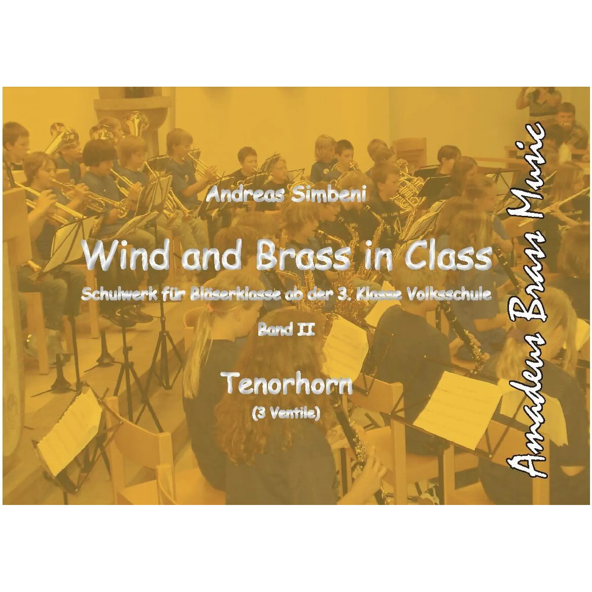 Vorderes Coverbild Wind and Brass in Class 2 (Tenorhorn)