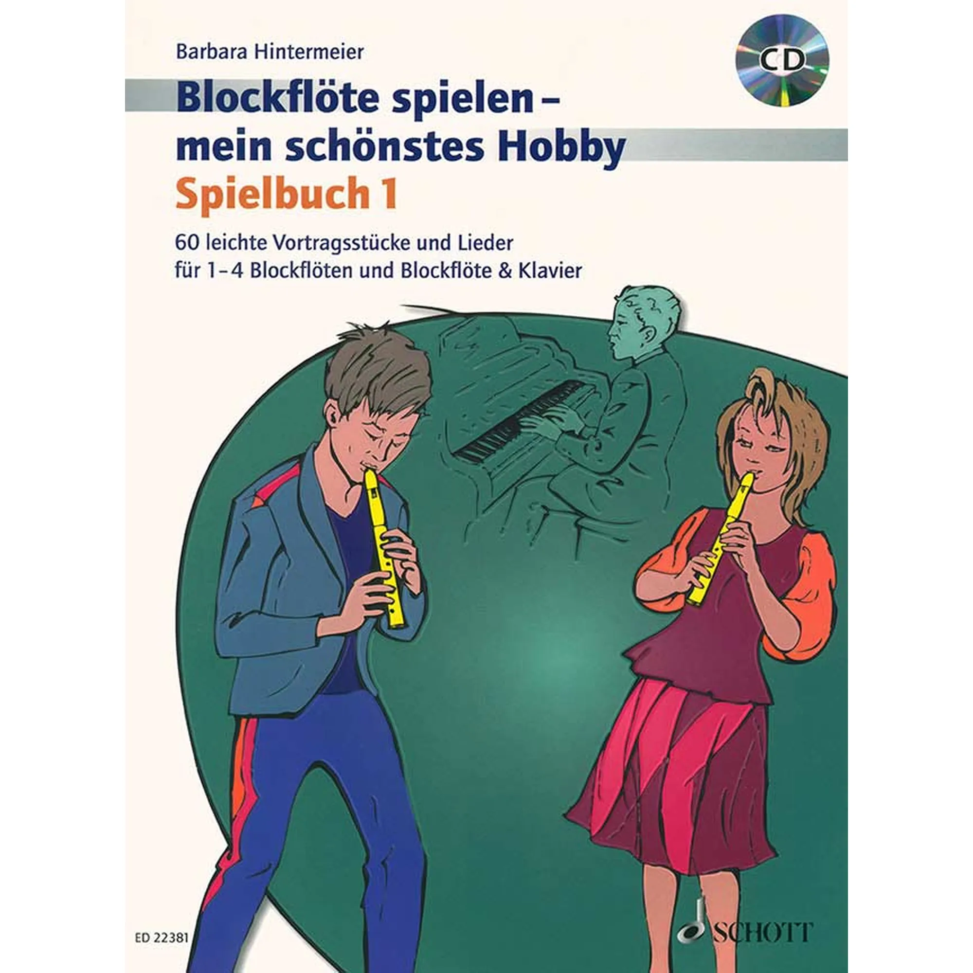 Vorderes Coverbild Blockflöte spielen - mein schönstes Hobby 1