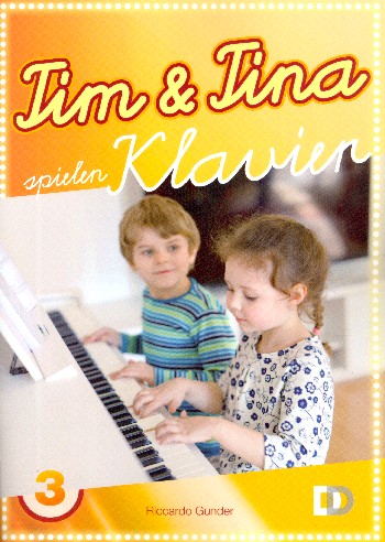 Vorderes Coverbild Tim und Tina spielen Klavier Band 3