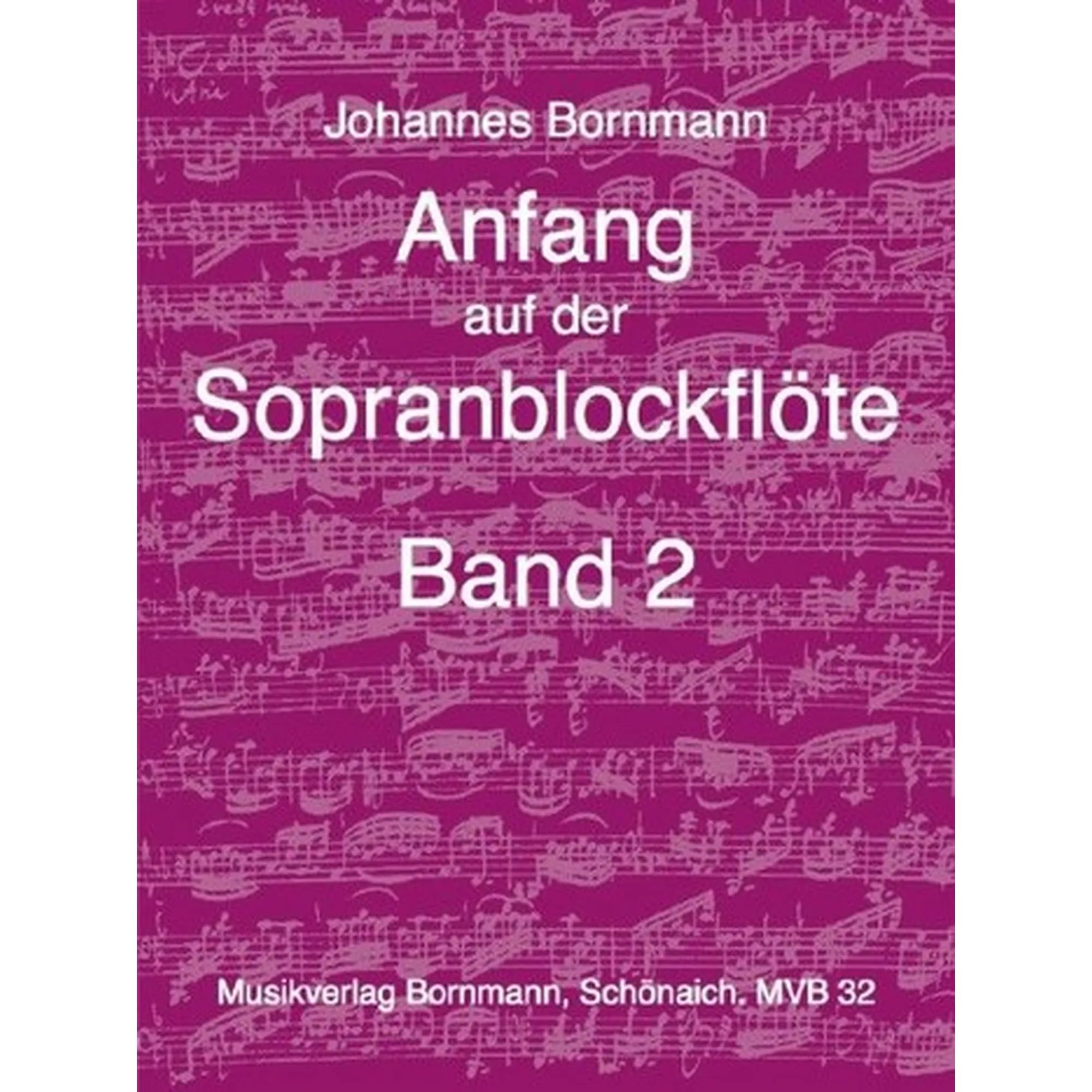 Vorderes Coverbild Anfang auf der Sopranblockflöte 2