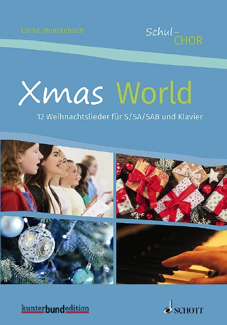Vorderes Coverbild Schul-Liederbuch Xmas World