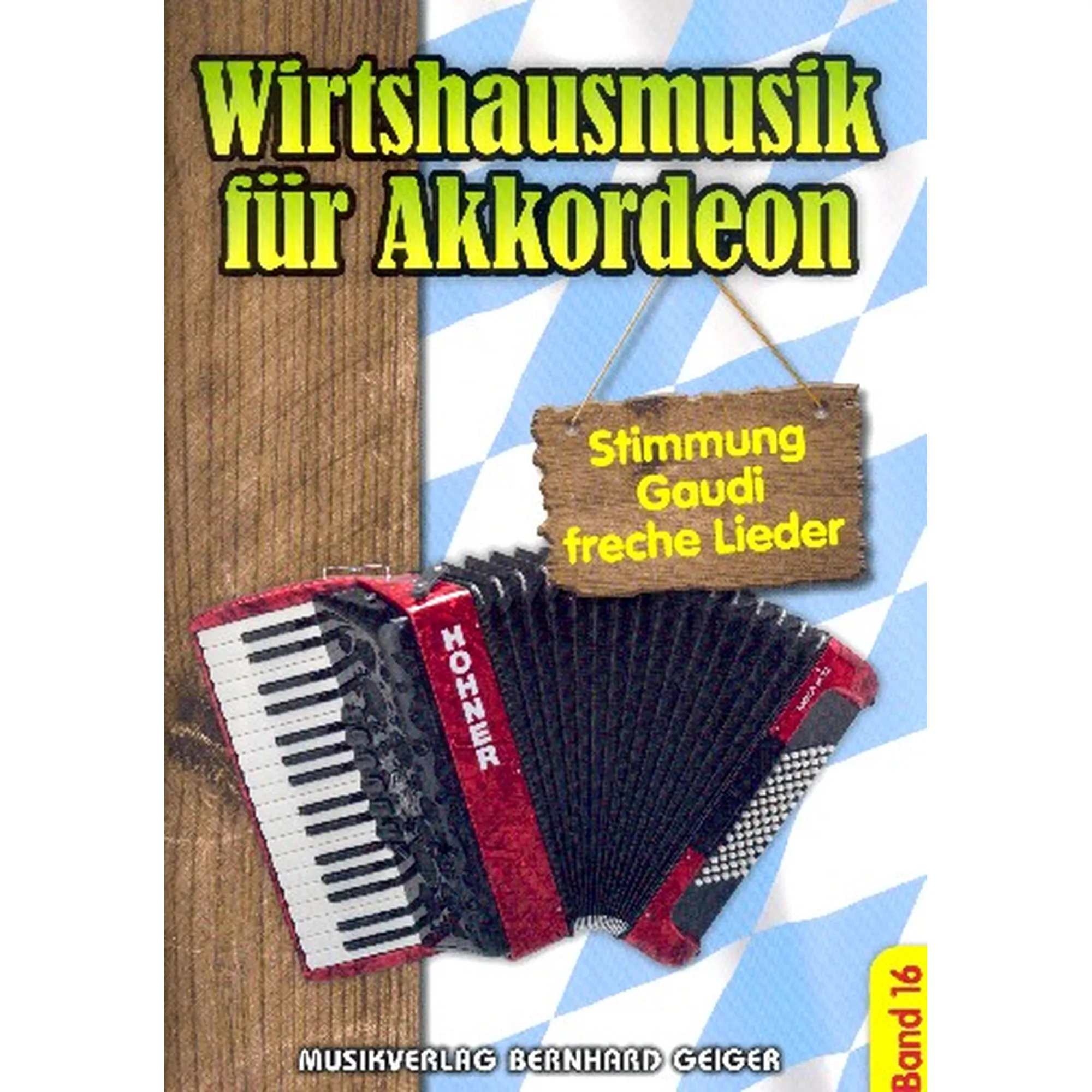 Vorderes Coverbild Wirtshausmusik für Akkordeon Band 16