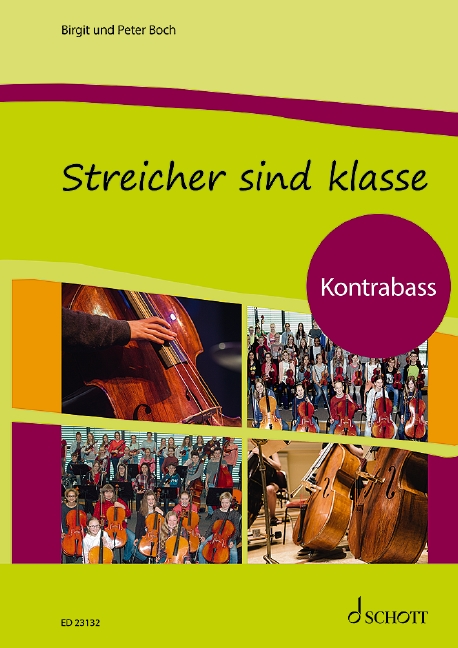 Vorderes Coverbild Streicher sind Klasse Kontrabass