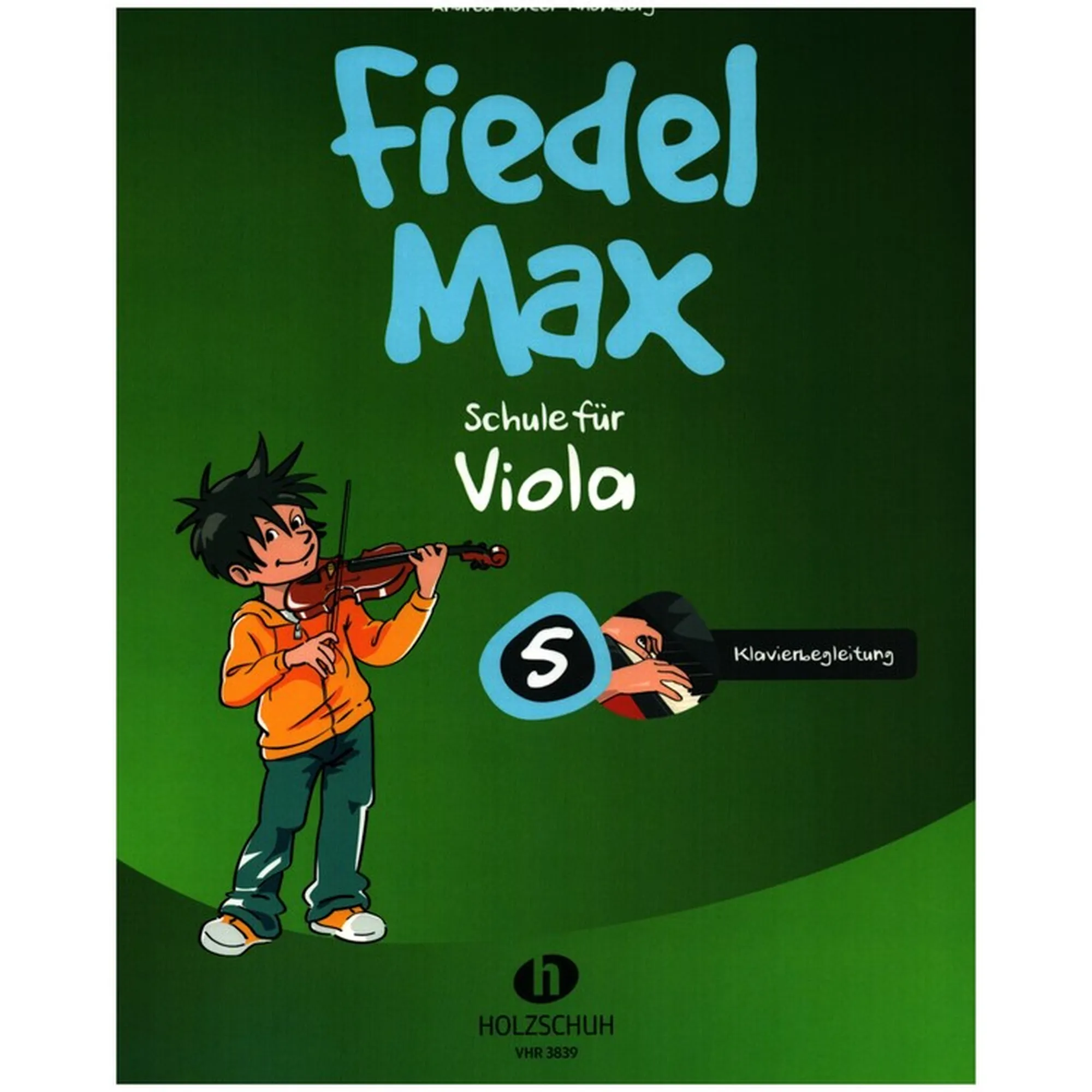 Vorderes Coverbild Fiedel-Max Viola Schule Band 5