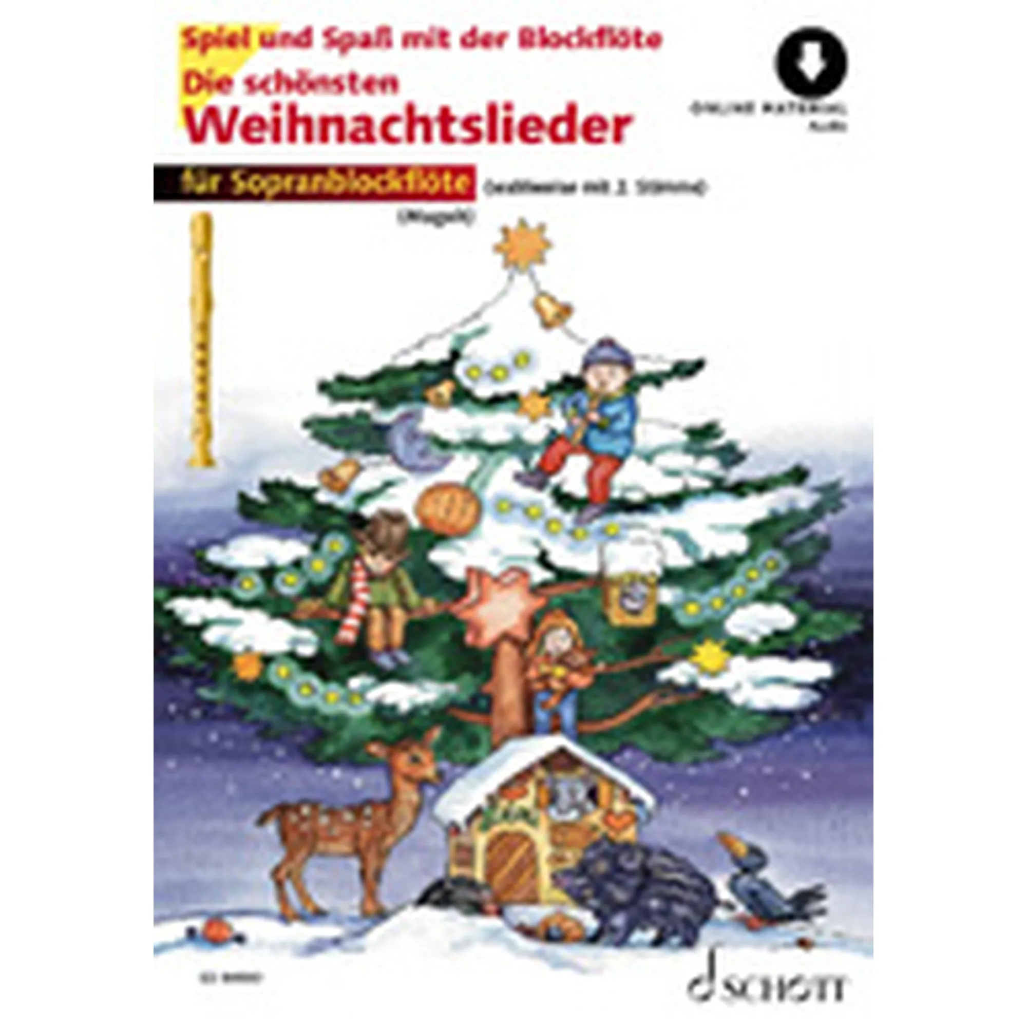 Vorderes Coverbild Die Schönsten Weihnachtslieder - Sopranblockflöte