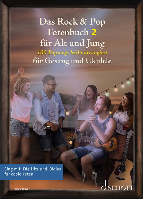 Vorderes Coverbild Das Rock & Pop Fetenbuch für Jung und Alt für Gesang und Ukulele Band 2
