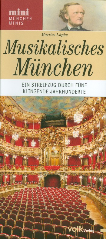 Vorderes Coverbild Musikalisches München Ein Streifzug durch fünf klingende Jahrhundert