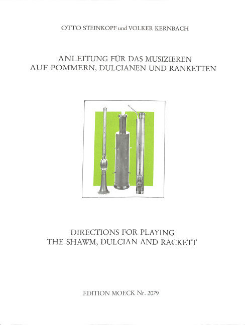 Vorderes Coverbild Anleitung für das Musizieren auf Pommern, Dulcianen und Ranketten