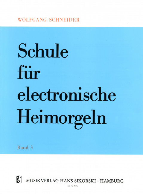 Vorderes Coverbild Schule für E-Orgel Band 3
