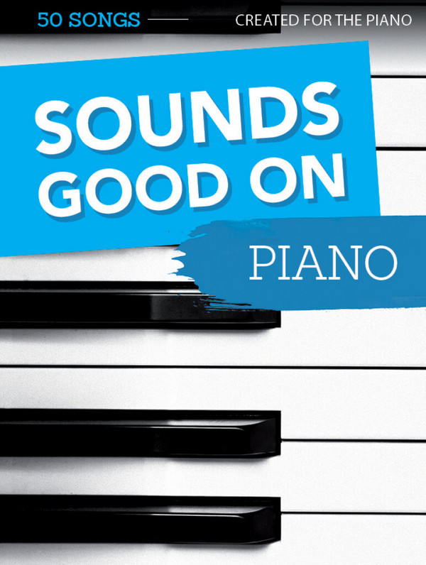 Vorderes Coverbild Sounds good on Piano Band 1