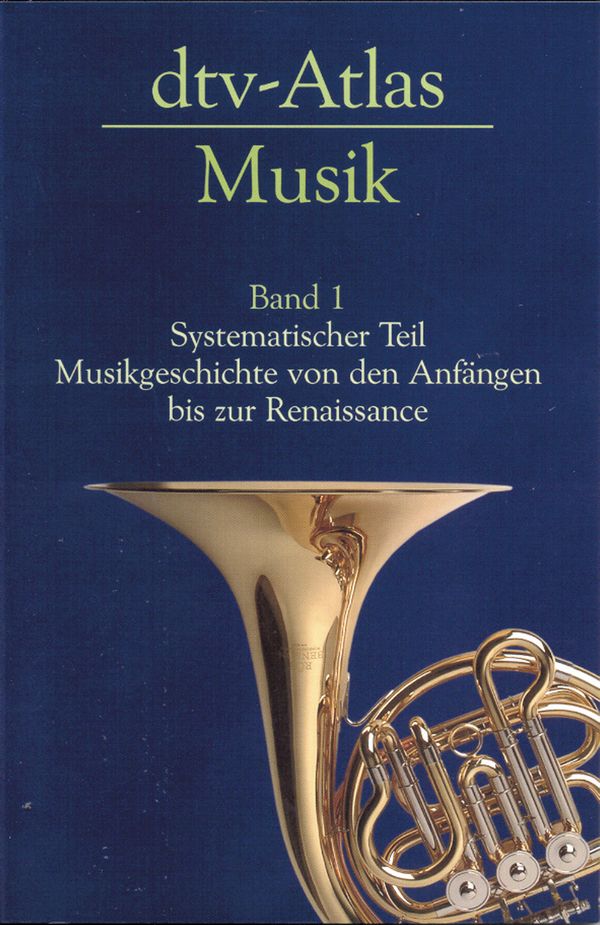 Vorderes Coverbild DTV-Atlas zur Musik Band 1