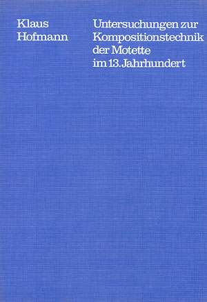 Vorderes Coverbild Die Motette im 13. Jahrhundert