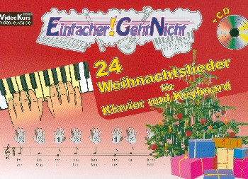 Vorderes Coverbild Einfacher! Geht nicht - 24 Weihnachtslieder (+CD)