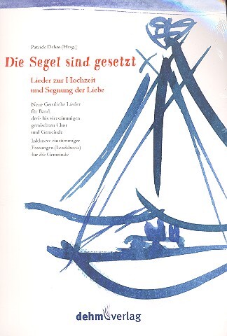 Vorderes Coverbild Die Segel sind gesetzt