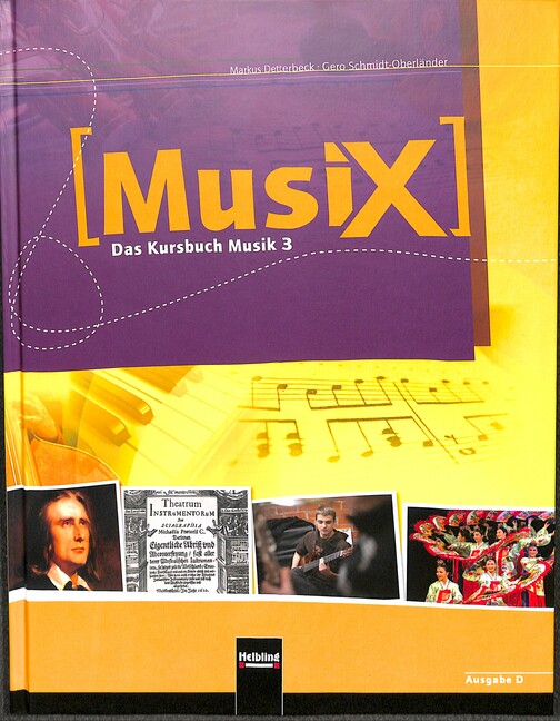 Vorderes Coverbild MusiX - Das Kursbuch Musik 3 (Klasse 9/10)