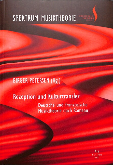 Vorderes Coverbild Rezeption und Kulturtransfer Deutsche und französische Musiktheorie