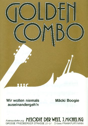Vorderes Coverbild Wir wollen niemals auseinandergehen / Mäcki Boogie: