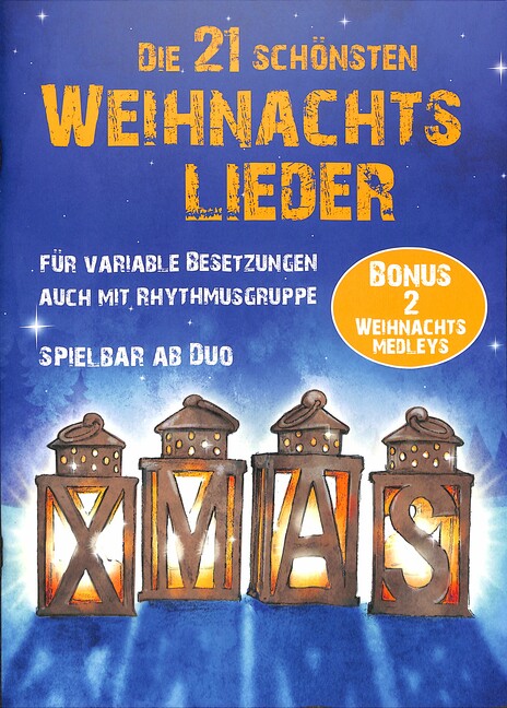 Vorderes Coverbild Die 21 schönsten Weihnachtslieder