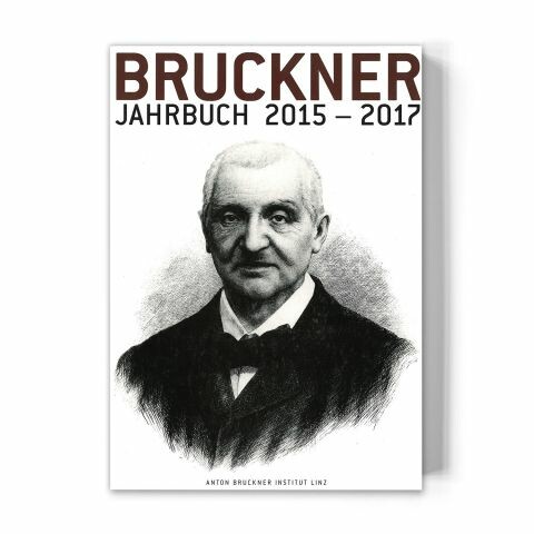 Vorderes Coverbild Bruckner Jahrbuch 2015-2017