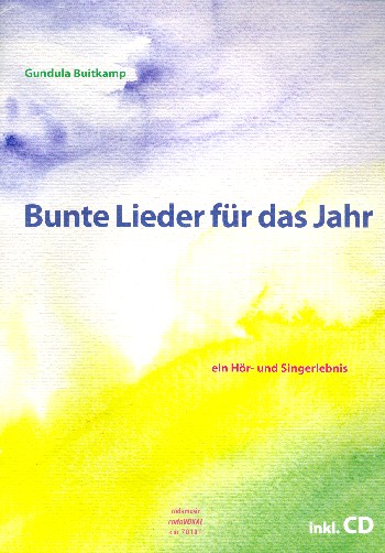 Vorderes Coverbild Bunte Lieder durch das Jahr (+CD)
