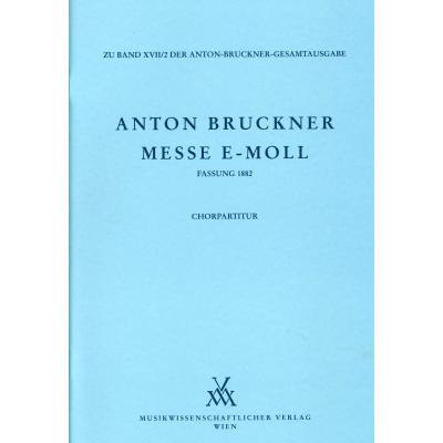Vorderes Coverbild Messe e-Moll 2. Fassung 1882
