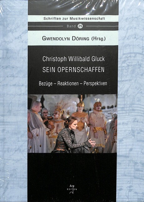 Vorderes Coverbild Christoph Willibald Gluck Sein Opernschaffen